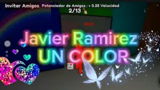 ✨JAVIER RAMIREZ  UN COLOR✨ [upl. by Nicram757]