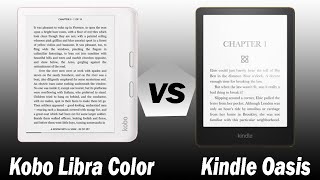 Kobo Libra Color vs Kindle Oasis  A Closer Look [upl. by Iharas177]