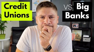 Credit Unions vs Big Banks  Which is best for you [upl. by Laurentia]