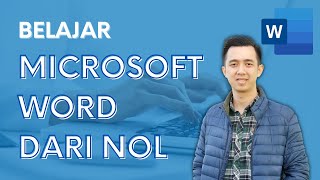 Belajar Microsoft Word dari Nol  Tutorial Word Pemula [upl. by Stinson]