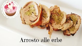 ARROSTO DI TACCHINO ALLE ERBE  SECONDO PIATTO MENU DI PASQUA 2017 [upl. by Atoiyanap]