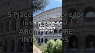 Best Places in Abroad for Architecture Internship Read caption architecture [upl. by Laro952]