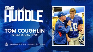 Tom Coughlin Reflects on Eli Mannings Career  Giants Huddle Podcast [upl. by Feerahs]