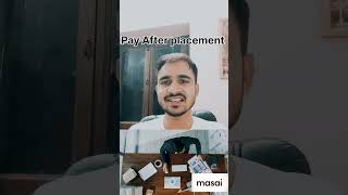 Masai school Pay After placement Program masaischool payafterplacement [upl. by Seravaj]