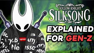 Silksong Release Situation Explained For GenZ [upl. by Ettessil]