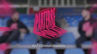 PARTERRE PODCAST EP1  Christian Massella tra Eccellenza e GOAT League a suon di gol [upl. by Fanchette]