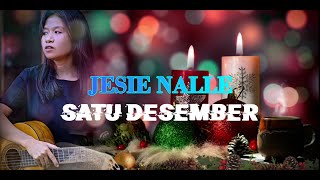 SATU DESEMBER  DODIE LATUHARHARY  JESIE NALLE  Cover [upl. by Aivax]