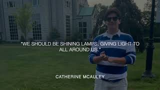 Salve Regina University Service Advocates Reflect on Catherine McAuley Quotes [upl. by Stanislaw]