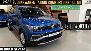 2023 Volkswagen Taigun Comfortline 10L MT BS6 PH2  Detailed Review  Feature Loaded Base Model👍 [upl. by Baugh]