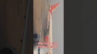 Air India flight arrival on airport delhi [upl. by Gearalt]