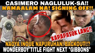 BREAKING CASIMERO BATA SIGNING OFF NAOYA INOUE NAPURUHAN SA SPARRING WONDERBOY TITLE FIGHT [upl. by Ayitahs998]