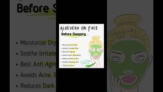 Benefits of aloevera gelaloevera on face before sleepuse of aloeveraskincarefacemaskbeautytips [upl. by Radford]