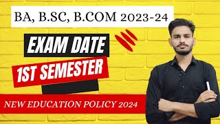 bsc 1st year 1st semester exam date 202324  bsc 1st year exam pattern 2024  ba bsc bcom exam [upl. by Paolina]