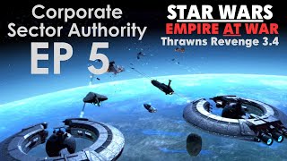 Star Wars Empire at War Thrawns Revenge EP 5  The Onslaught for Oslumpex CSA [upl. by Lyrem]