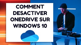 Comment Désactiver la Synchronisation OneDrive sur Windows 10 [upl. by Mages]