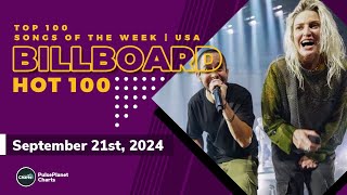 Billboard Hot 100 Top Singles This Week September 21st 2024 [upl. by Sanoy]