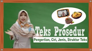 Teks Prosedur Pengertian Ciri Jenis Struktur Teks [upl. by Anyl229]