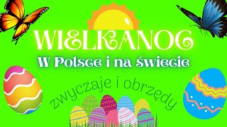 WIELKANOC  tradycje obrzędy zwyczaje w Polsce i na świecie ♥ wielkanoc święta [upl. by Farrish]