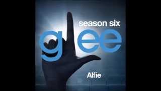 Glee  Alfie DOWNLOAD MP3LYRICS [upl. by Clere]