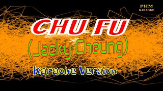 Chu Fu Karaoke  Jacky Cheung [upl. by Drawyah]