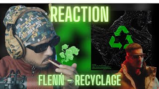 Flenn  Recyclage REACTION🇲🇦🇩🇿 🔥🔥 [upl. by Adnauqahs929]