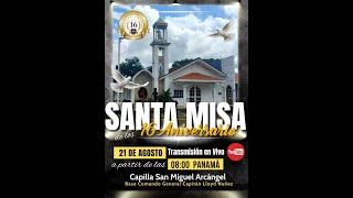 Santa Misa  16 Aniversario [upl. by Yancy]