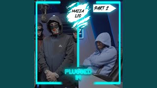 Mazza L20 x Fumez The Engineer  Plugged In Part 2 [upl. by Aleedis]