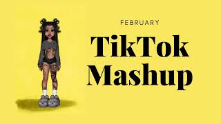 ⭐February TikTok Mashup 2024 💛 [upl. by Eunice]