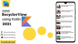 RecyclerView using Kotlin 2021  Android RecyclerView in Kotlin  Kotlin RecyclerView Example [upl. by Eeramit]