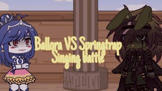 Ballora VS SpringtrapSinging battle [upl. by Timms]