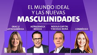 El mundo ideal y las nuevas masculinidades  EXPANSIÓN MUJERES SUMMIT 2024 [upl. by Reviere]