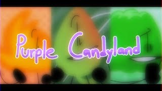 Purple CandyLand meme BFB AU [upl. by Eikcor321]