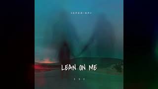 ho  Lean on me Sped Up [upl. by Khalin]