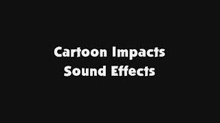 Cartoon Impacts Sound Effects [upl. by Eveineg248]