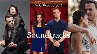 Ya Çok Seversen Dizi Müzikleri Soundtracks  Музыка из сериала Если сильно полюбишь [upl. by Boleyn]