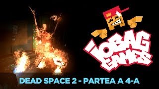 IOBAGG  DEAD SPACE 2 Partea a 4a [upl. by Fleurette377]