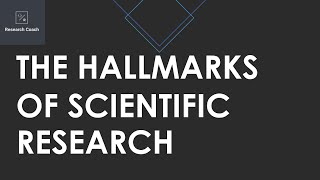 The Hallmarks of Scientific Research [upl. by Caresse]