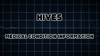 Hives Medical Condition [upl. by Lovich]