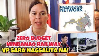 VP SARA NAGSALITA NA SA “ZERO BUDGET” NG MINDANAO RAILWAY [upl. by Ahsaeym]