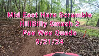 Mideast Hare Scramble Hillbilly Smash 2 Pee Wee 4 Quads 92124 [upl. by Eerak]