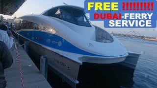 Free Dubai Ferry boat ride Duba Ferry ride from Al Ghubaiba to Souk Al Marifa [upl. by Jessabell]