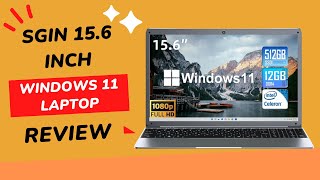 SGIN 156 Inch 12GB DDR4 512GB SSD Laptop Computer Windows 11 Laptops Review [upl. by Oidale]