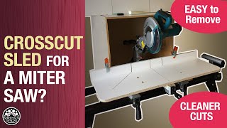 A Crosscut Sled for Your Miter Saw  Woodworking [upl. by Oirottiv323]