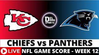 Kansas City Chiefs vs Carolina Panthers Live  NFL Week 12  Game Score PlaybyPlay  NOV 24 2024 [upl. by Barr]