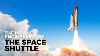 The Insane Engineering of the Space Shuttle [upl. by Amargo]