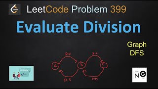 evaluate division  evaluate division leetcode  leetcode 399  graph dfs [upl. by Animrelliug]