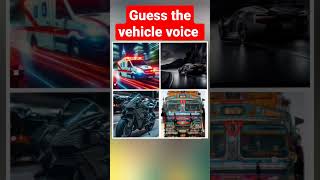 Guess the vehicle voice iq level test [upl. by Scotti145]