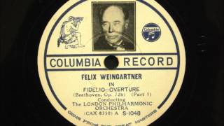 Felix Weingartner  Beethoven  Fidelio Overture [upl. by Kamp]