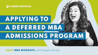 Deferred MBA Programs  What are they and how do I get in [upl. by Veronica]