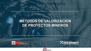 Métodos de Valorización de Proyectos Mineros [upl. by Nabala]